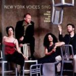 Still crazy after all these years – New york voices sing