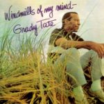 Fever / The Windmills Of Your Mind – Grady Tate