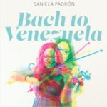 Partita No 3 en Mi Mayor – Daniela Padrón