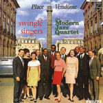 Little David’s Fugue – The Swingle Singers & The Modern Jazz Quartet