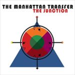 Sometimes I Do – The Manhattan Transfer