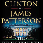 The President Is Missing – James Patterson y Bill Clinton