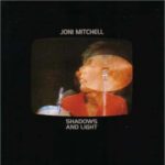 Dreamland – Joni Mitchell