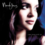 The Nearness Of You – Norah Jones