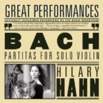 Partita No. 3 in E Major, BWV 1006- I. Preludio – Hilary Hahn