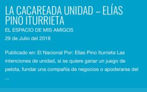 “La cacareada unidad”, de Elías Pino Iturrieta – El espacio de mis amigos