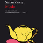 Miedo – Stefan Zweig