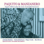 Esta Tarde Vi Llover – Paquito D’Rivera y Armando Manzanero