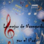 Lo mejor de Navegando Por El iPod 2018 (enero y febrero)