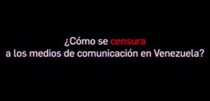 Cesura a los medios de comunicación en Venezuela