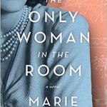 The Only Woman in the Room – Marie Benedict