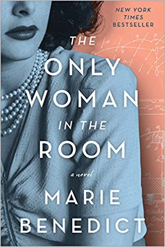 The Only Woman in the Room - Marie Benedict