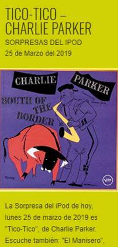 “Tico-Tico”, de Charlie Parker – Sorpresas del iPod