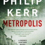 Metropolis – Philip Kerr