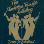 Body And Soul – The Manhattan Transfer