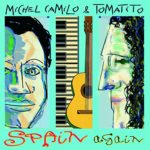 Libertango – Michel Camilo y Tomatito