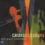 Afrekete Suite – Caravana Cubana