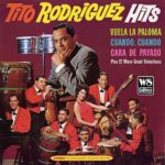 Vuela La Paloma – Tito Rodríguez