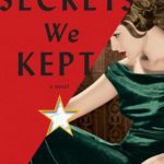 The Secrets We Kept – Lara Prescott