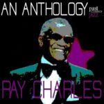 Unchain My Heart – Ray Charles