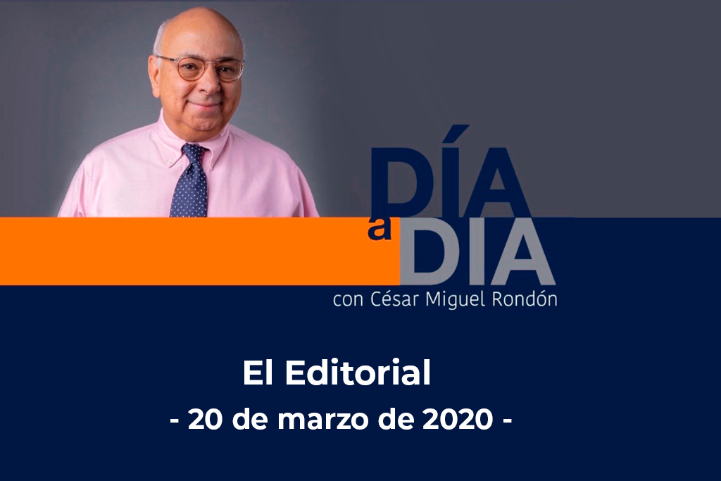 El Editorial del hoy: Ante la pandemia, se impone la conciencia