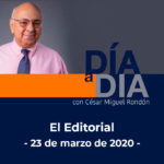 El Editorial de hoy: “¿Entienden los líderes del mundo su responsabilidad en el manejo de la crisis actual?”