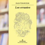 Los errantes – Olga Tokarczuk