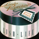 Sophisticated Lady – Linda Ronstadt