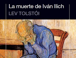 La muerte de Iván Ilich - Lev Tolstói