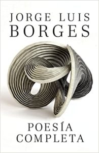 Poesía completa - Jorge Luis Borges