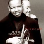 Let’s Get Lost – Terence Blanchard