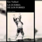 La guerra de los pobres – Eric Vuillard