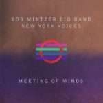 Speak Low (Live) – Bob Mintzer Big Band & New York Voices