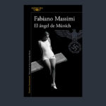 El ángel de Múnich – Fabiano Massimi