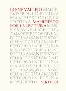 Manifiesto por la lectura - Irene Vallejo Moreu