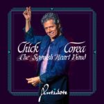 Armando’s Rhumba – Chick Corea & The Spanish Heart Band