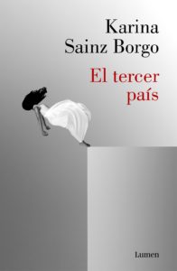 El Tercer País - Karina Sainz Borgo