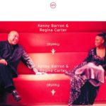 Softly As In A Morning Sunrise – Kenny Barron & Regina Carter