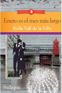 Enero es el mes más largo - Keila Vall de la Ville