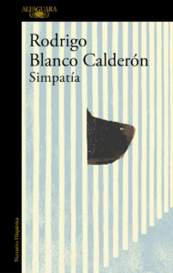 Rodrigo Blanco: «Mis libros pueden denunciar la situación venezolana, pero no es lo principal» - Karina Sainz Borgo