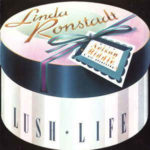 Sophisticated Lady – Linda Ronstadt