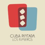 Rumba, Sudor y Lágrimas – Los Rumberos