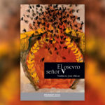 El oscvro señor V – Norberto José Olivar