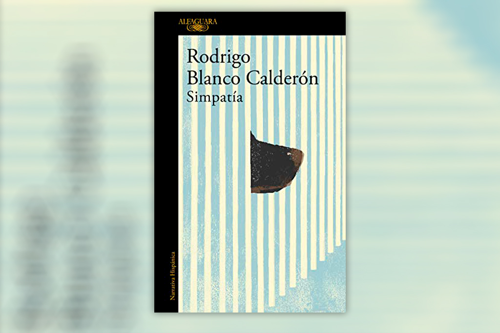 Simpatía - Rodrigo Blanco Calderón