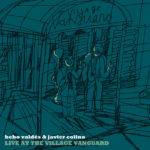 Bebo’s Blues (Live) – Bebo Valdés & Javier Colina