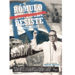 Rómulo Resiste – Ismael Pérez Vigil