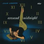 You and the Night and the Music – Julie London