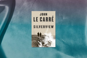 Silverview - John Le Carré