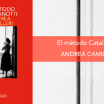El método Catalanotti – Andrea Camilleri