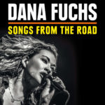 Don’t Let Me Down – Dana Fuchs